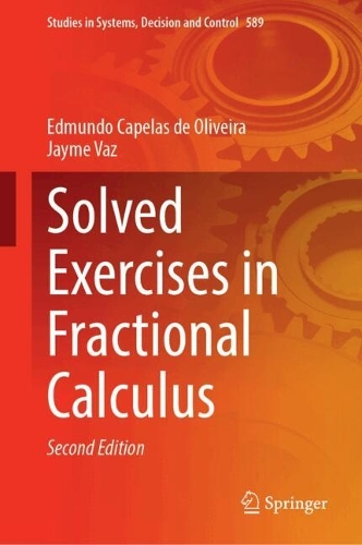 Solved Exercises in Fractional Calculus. Second Edition 2025