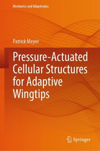 Pressure-Actuated Cellular Structures for Adaptive Wingtips.