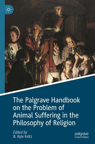 The Palgrave Handbook on the Problem of Animal Suffering in the Philosophy of Religion.