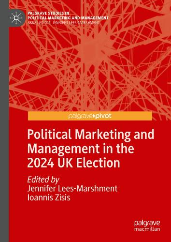 Political Marketing and Management in the 2024 UK Election.