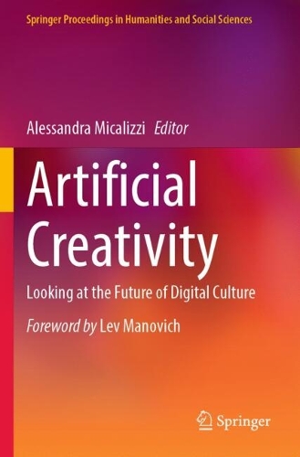 Artificial Creativity: Looking at the Future of Digital Culture.