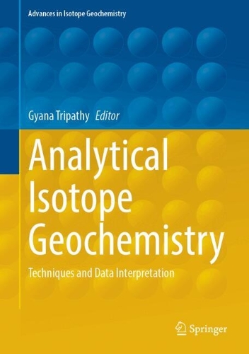 Analytical Isotope Geochemistry: Techniques and Data Interpretation.