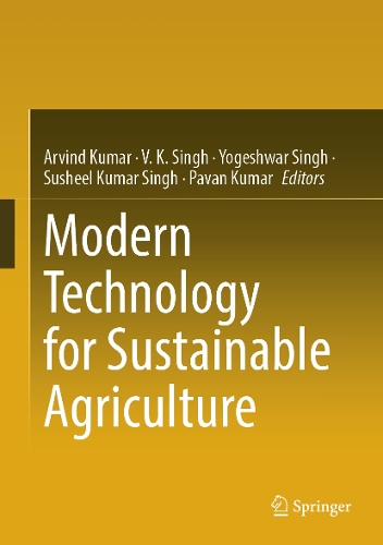 Modern Technology for Sustainable Agriculture.