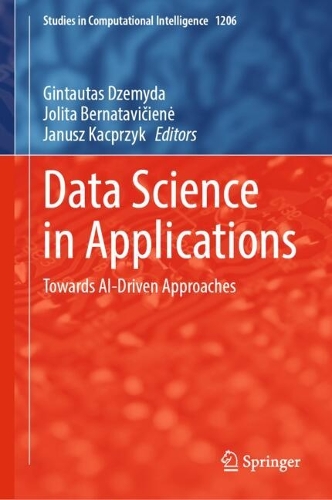 Data Science in Applications: Towards AI-Driven Approaches.