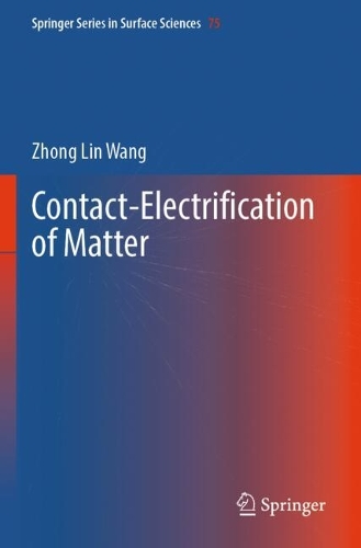Contact-Electrification of Matter.