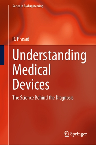 Understanding Medical Devices: The Science Behind the Diagnosis.