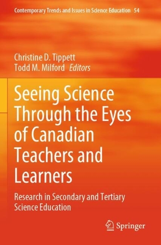 Seeing Science Through the Eyes of Canadian Teachers and Learners: Research in Secondary and Tertiary Science Education.