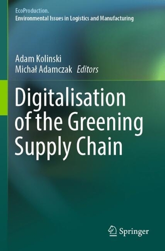 Digitalisation of the Greening Supply Chain.