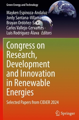 Congress on Research, Development and Innovation in Renewable Energies: Selected Papers from CIDiER 2024.