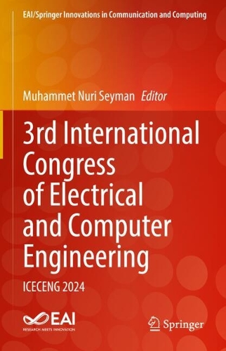 3rd International Congress of Electrical and Computer Engineering: ICECENG 2024.