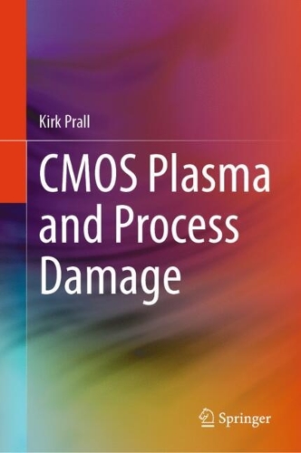 CMOS Plasma and Process Damage.