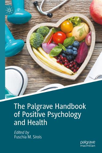 The Palgrave Handbook of Positive Psychology and Health.