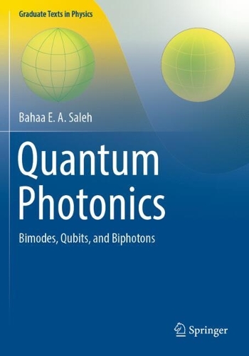 Quantum Photonics: Bimodes, Qubits, and Biphotons.