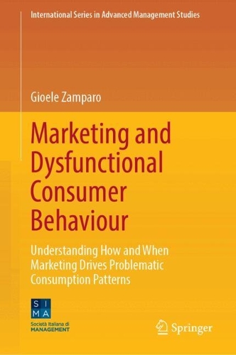 Marketing and Dysfunctional Consumer Behaviour