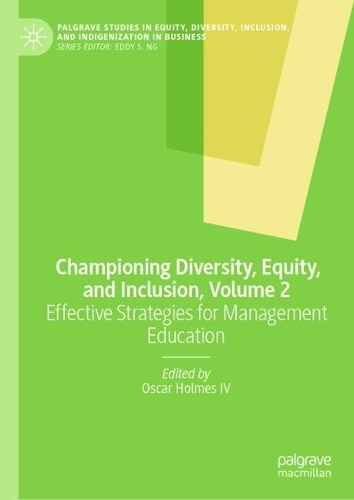 Championing Diversity, Equity, and Inclusion. Volume 2