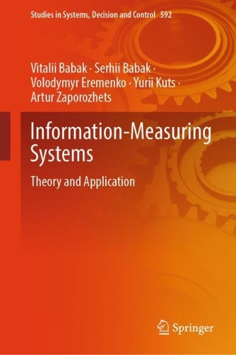Information-Measuring Systems: Theory and Application.