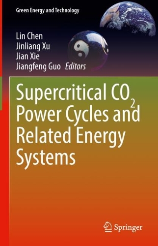 Supercritical CO2 Power Cycles and Related Energy Systems.