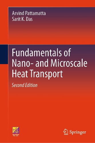 Fundamentals of Nano- and Microscale Heat Transport. Second Edition 2025