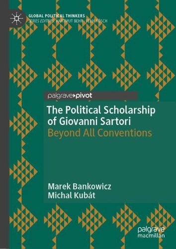 The Political Scholarship of Giovanni Sartori