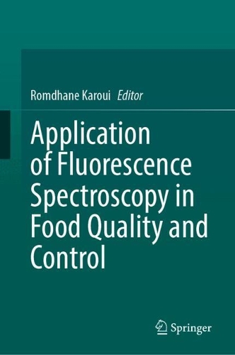 Application of Fluorescence Spectroscopy in Food Quality and Control.
