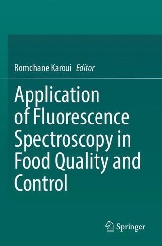 Application of Fluorescence Spectroscopy in Food Quality and Control.