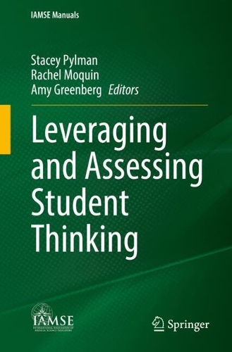 Leveraging and Assessing Student Thinking.