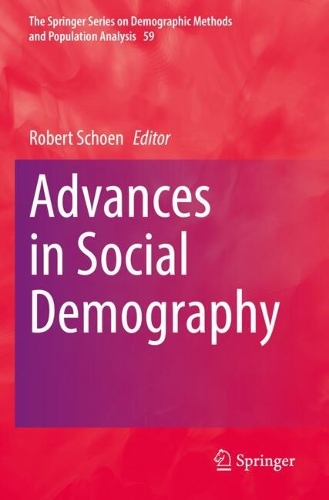 Advances in Social Demography.