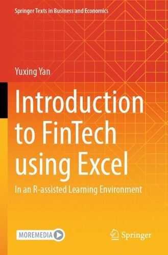 Introduction to FinTech using Excel: In an R-assisted Learning Environment.