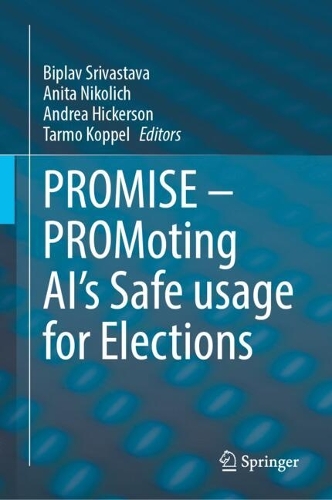 PROMISE - PROMoting AI's Safe usage for Elections.