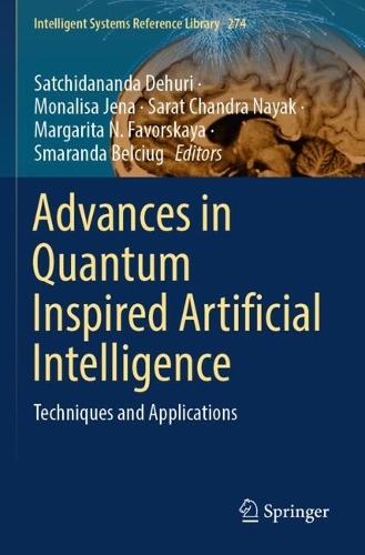 Advances in Quantum Inspired Artificial Intelligence: Techniques and Applications.