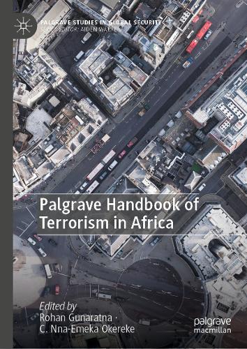 Palgrave Handbook of Terrorism in Africa.