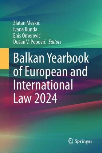 Balkan Yearbook of European and International Law 2024.