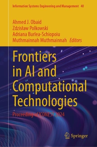 Frontiers in AI and Computational Technologies: Proceeding of ICONEST 2024.