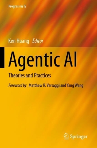 Agentic AI: Theories and Practices.