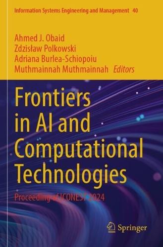 Frontiers in AI and Computational Technologies: Proceeding of ICONEST 2024.
