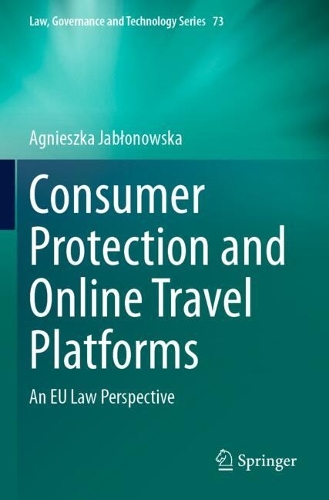 Consumer Protection and Online Travel Platforms: An EU Law Perspective.