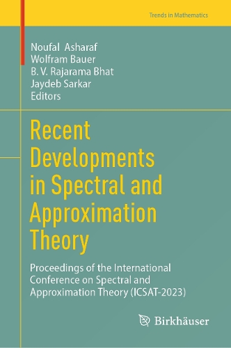 Recent Developments in Spectral and Approximation Theory