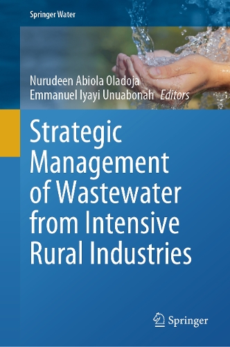 Strategic Management of Wastewater from Intensive Rural Industries.