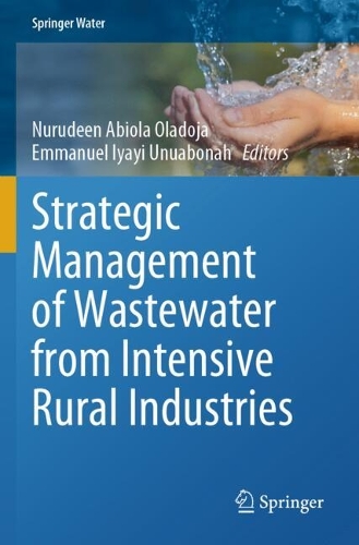 Strategic Management of Wastewater from Intensive Rural Industries.