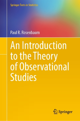 An Introduction to the Theory of Observational Studies.
