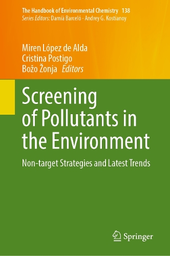 Screening of Pollutants in the Environment: Non-target Strategies and Latest Trends.