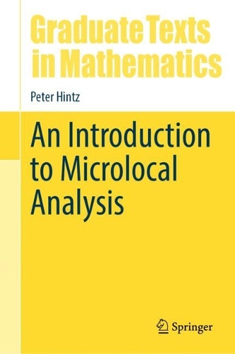 An Introduction to Microlocal Analysis.