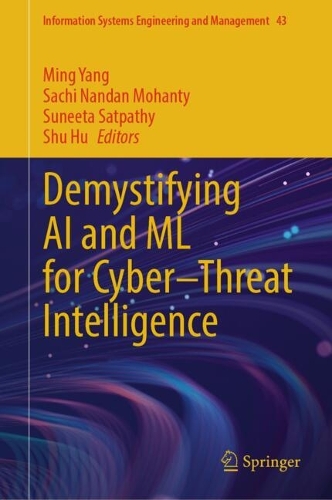 Demystifying AI and ML for Cyber-Threat Intelligence.