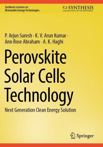 Perovskite Solar Cells Technology: Next Generation Clean Energy Solution.