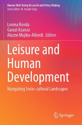Leisure and Human Development: Navigating Socio-cultural Landscapes.