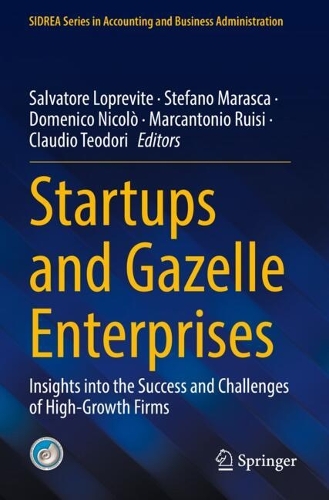Startups and Gazelle Enterprises: Insights into the Success and Challenges of High-Growth Firms.