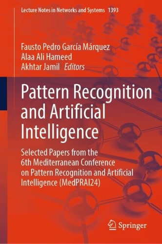 Pattern Recognition and Artificial Intelligence: Selected papers from the 6th Mediterranean Conference on Pattern Recognition and Artificial Intelligence (MedPRAI24).
