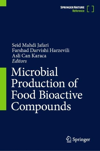 Microbial Production of Food Bioactive Compounds.
