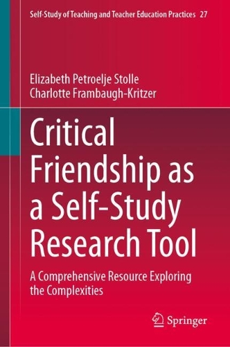Critical Friendship as a Self-Study Research Tool