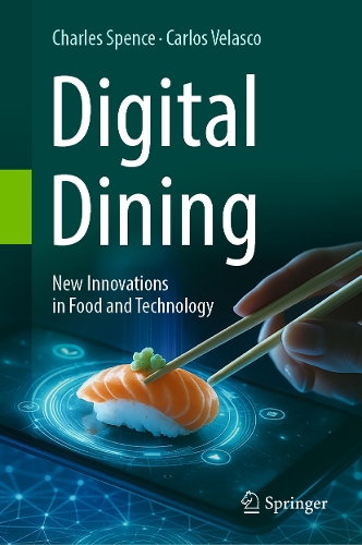 Digital Dining: New Innovations in Food and Technology.